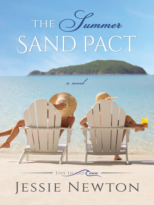 Title details for The Summer Sand Pact by Jessie Newton - Available